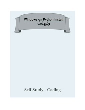 Windows မှာ Python install လုပ်နည်း